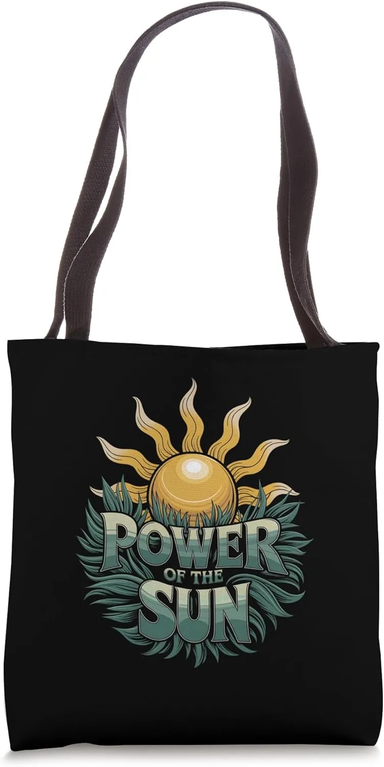 Harness the Power of the Sun Nature Lover Earth Day Tote Bag