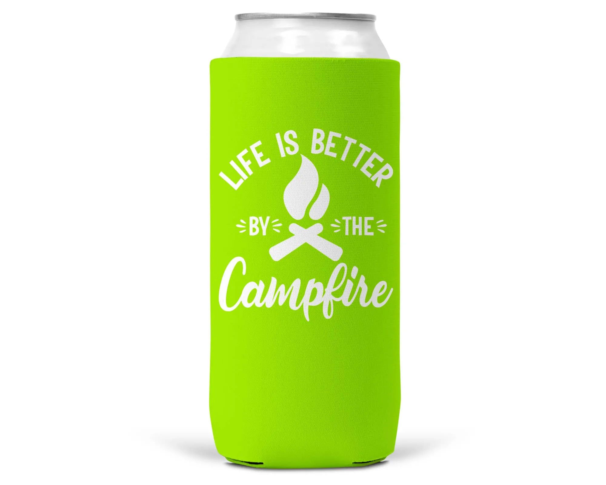 Life Is Better By The Campfire SLIM CAN Coozie/Cooler