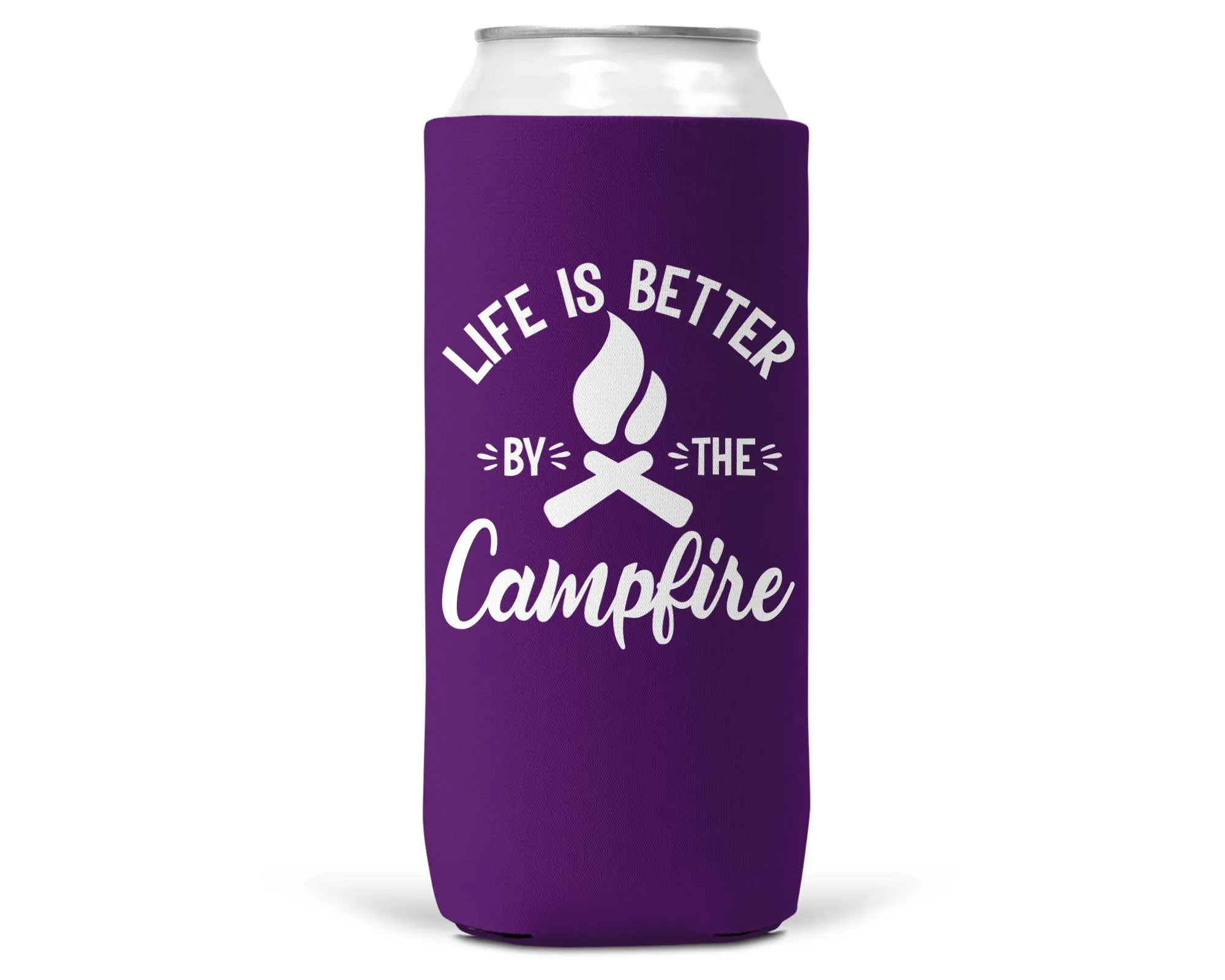 Life Is Better By The Campfire SLIM CAN Coozie/Cooler