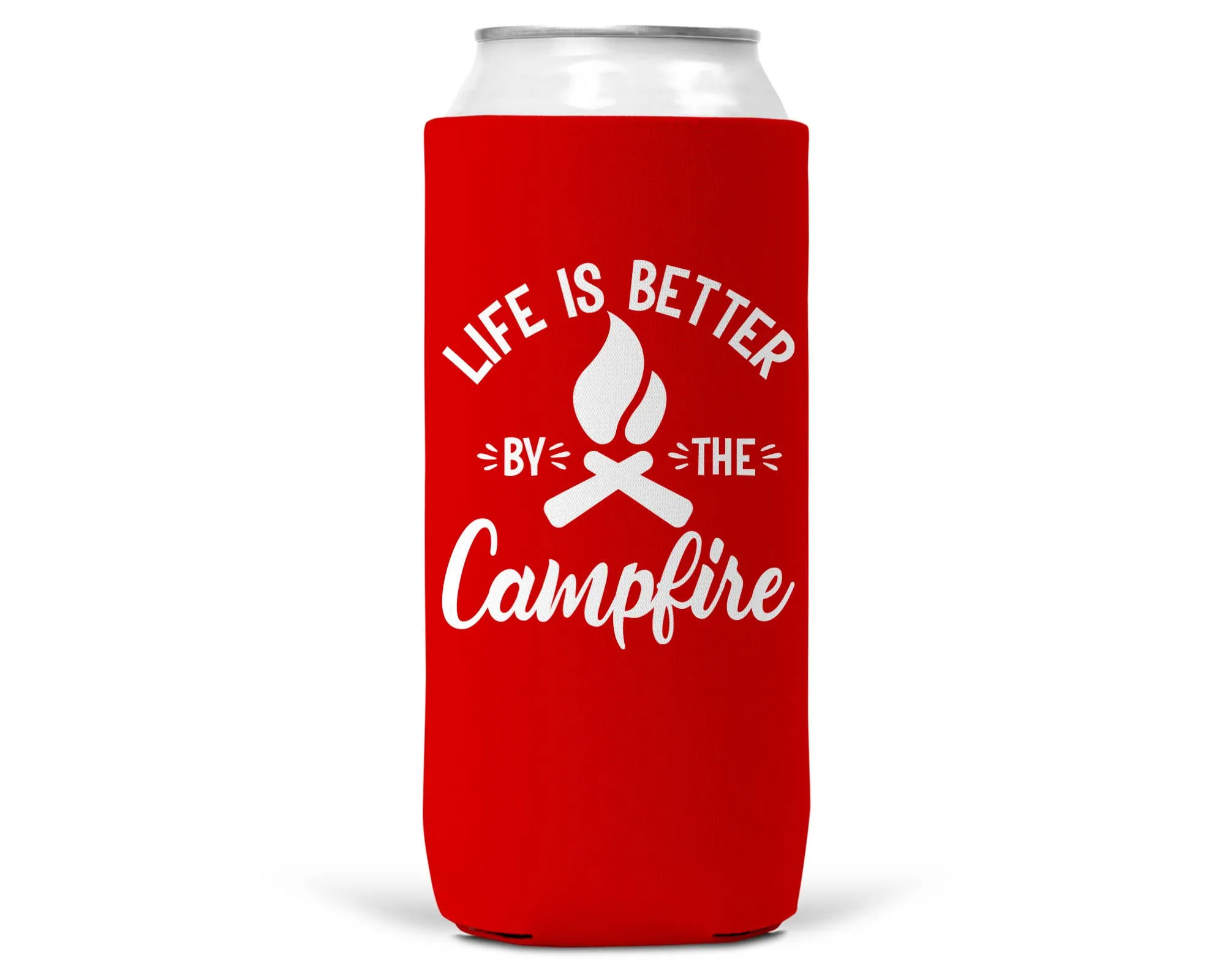 Life Is Better By The Campfire SLIM CAN Coozie/Cooler